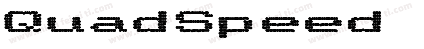 QuadSpeed Regular字体转换